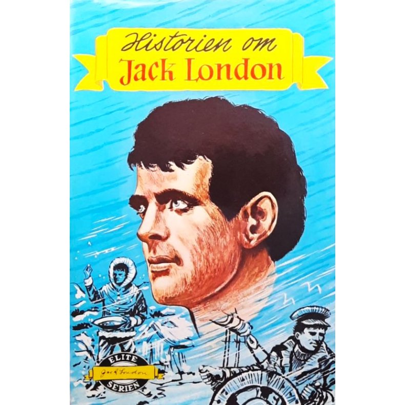 Shannon Garst - Historien om Jack London (Innbundet)