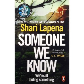 Shari Lapena - Someone We Know (Heftet)