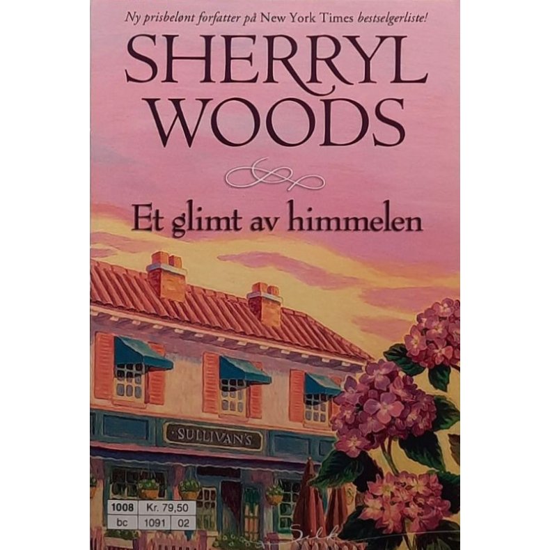 Sherryl Woods - Et glimt av himmelen - (Heftet)