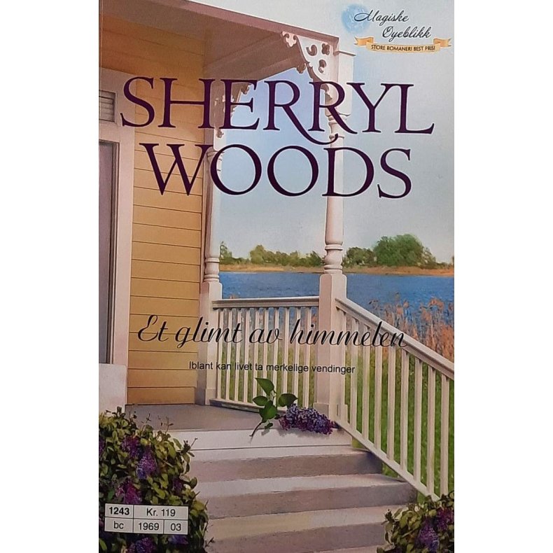 Sherryl Woods - Et glimt av himmelen (Heftet)