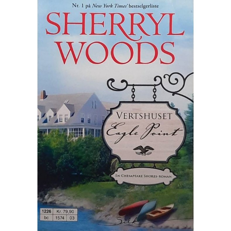 Sherryl Woods - Vertshuset Eagle Point (Heftet)