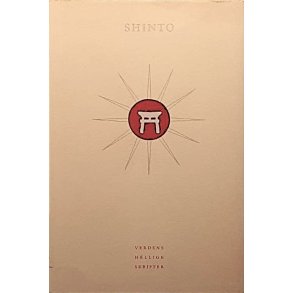Shinto - Verdens Hellige Skrifter (Innbundet)