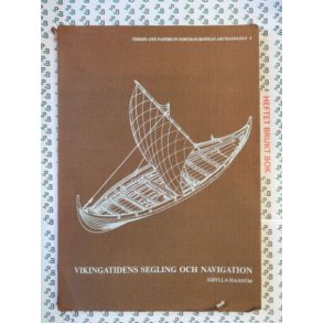 Sibylla Haasum - Vikingatidens segling och navigation