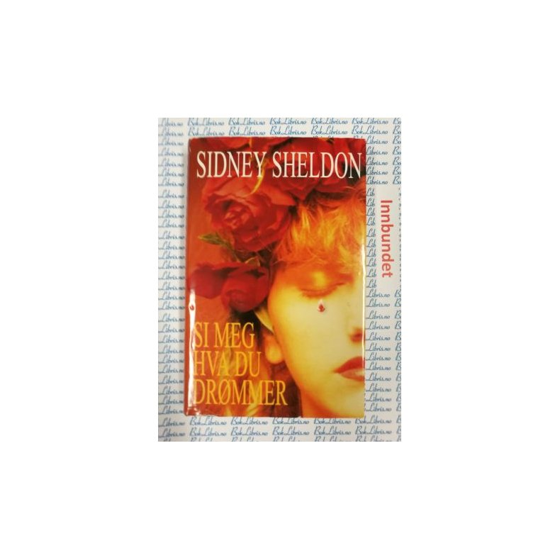 Sidney Sheldon - Si meg hva du drmmer