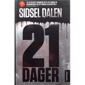 Sidsel Dalen - 21 dager (Innbundet)