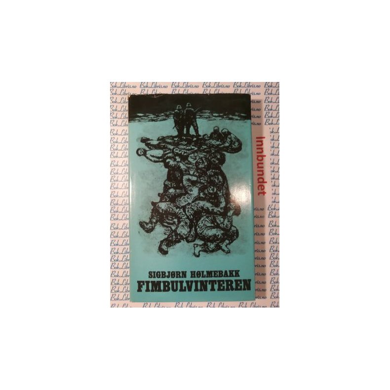 Sigbjrn Hlmebakk - Fimbulvinteren (I)
