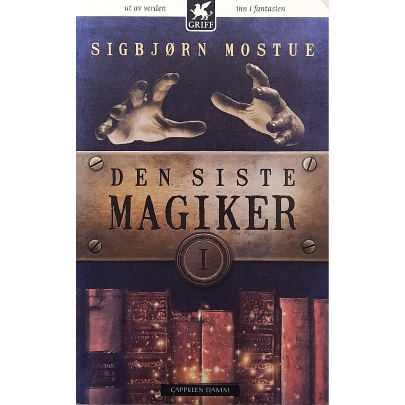 Sigbj�rn Mostue - Den siste magiker Bok 1. (Heftet)