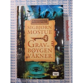 Sigbjrn Mostue - Gravbygen vkner Alvetegnet