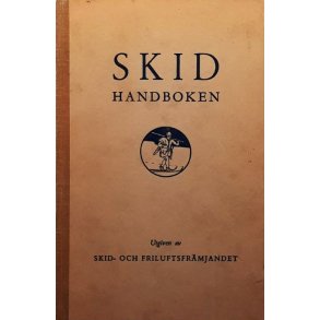 Sigge Bergman m.fl. (red.) - Skidhandboken (Innbundet)