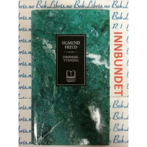 Sigmund Freud - Drmmetydning (rhundrets bibliotek)