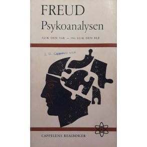 Sigmund Freud - Psykoanalysen Slik den var - og slik den ble (Heftet)