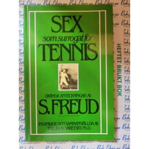 Sigmund Freud - Sex som surrogat fr tennis