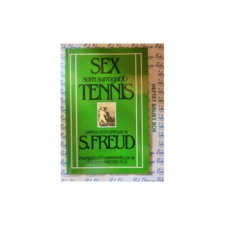 Sigmund Freud - Sex som surrogat fr tennis