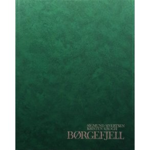 Sigmund Sivertsen og Kristen Krogh - B�rgefjell (Innbundet)