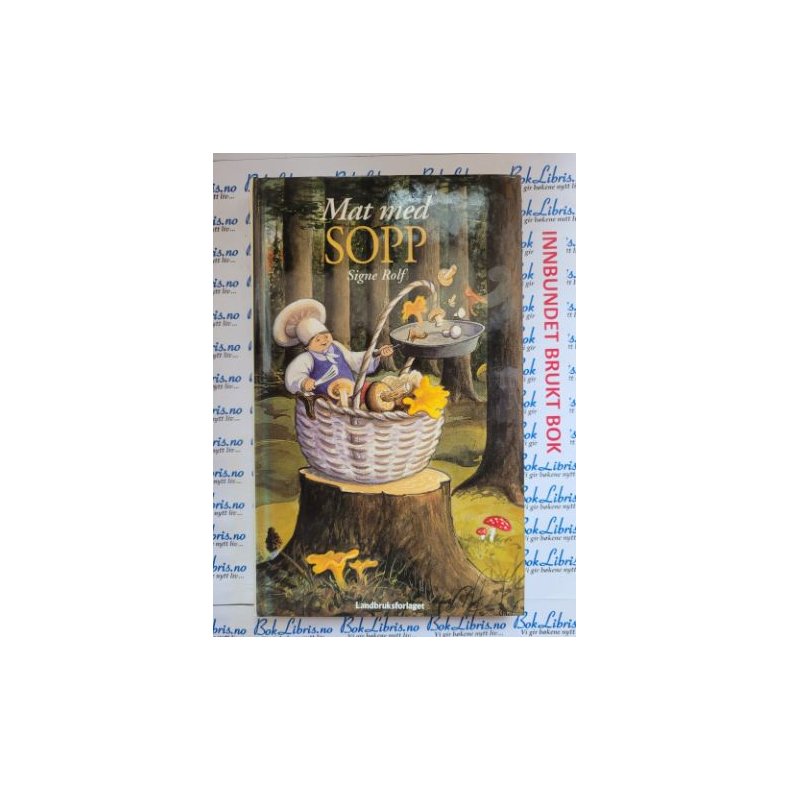 Signe Rolf - Mat med sopp