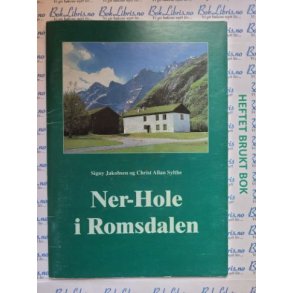 Signy Jakobsen og Christ Allan Sylthe - Ner-Hole i Romsdalen