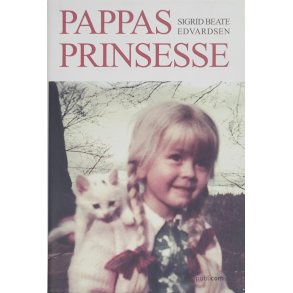 Sigrid Beate Edvardsen - Pappas prinsesse (I)