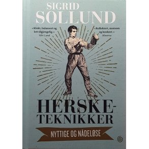 Sigrid Sollund - Hersketeknikker