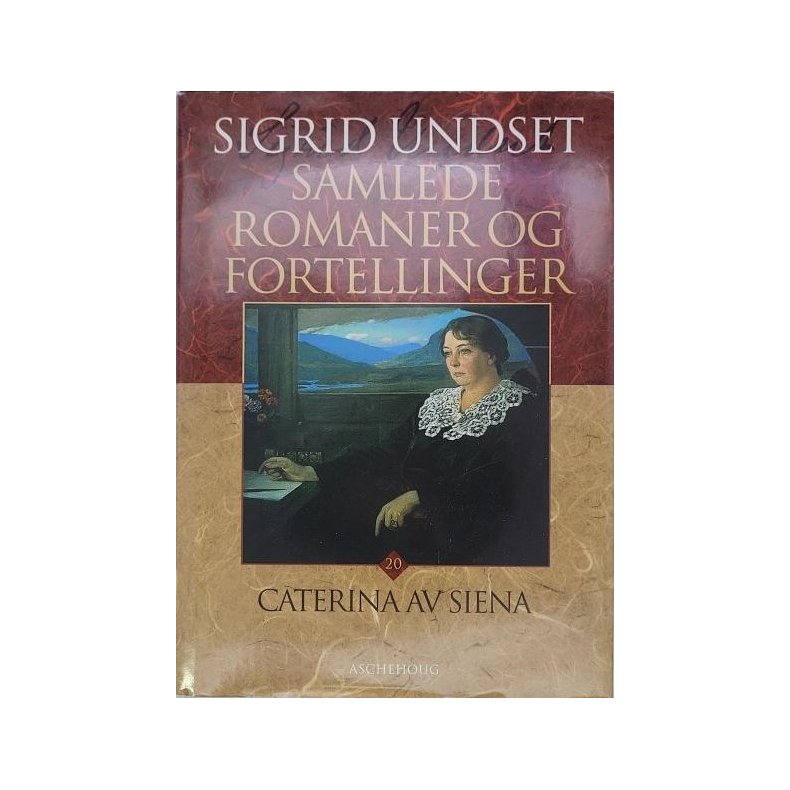 Sigrid Undset - Caterina av Siena (Samlede 20)