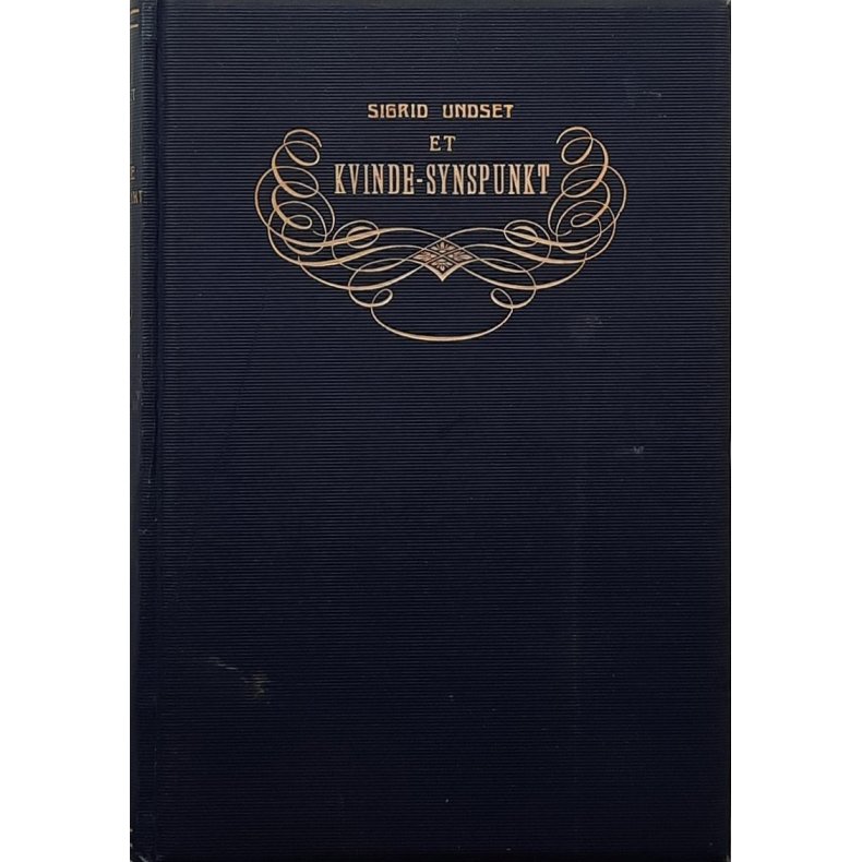 Sigrid Undset - Et kvinde-synspunkt (1919)