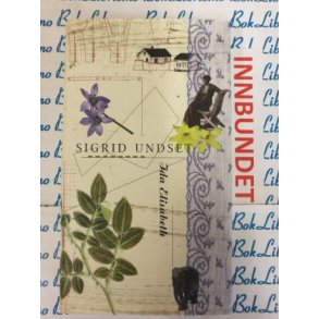 Sigrid Undset - Ida Elisabeth (I)