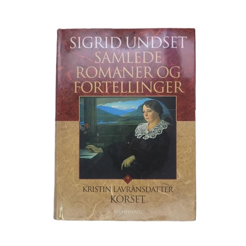 Sigrid Undset - Kristin Lavransdatter - Korset (Samlede 9)