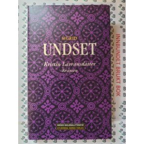 Sigrid Undset - Kristin Lavransdatter. Kransen (Innb.)