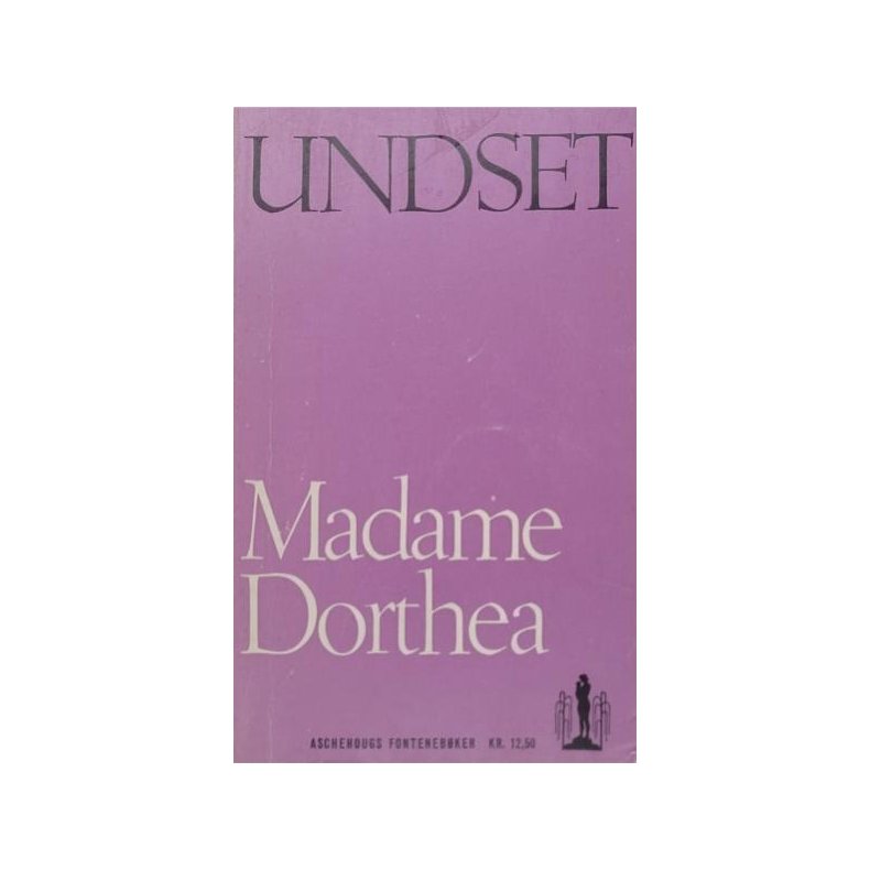 Sigrid Undset - Madame Dorthea (Heftet)