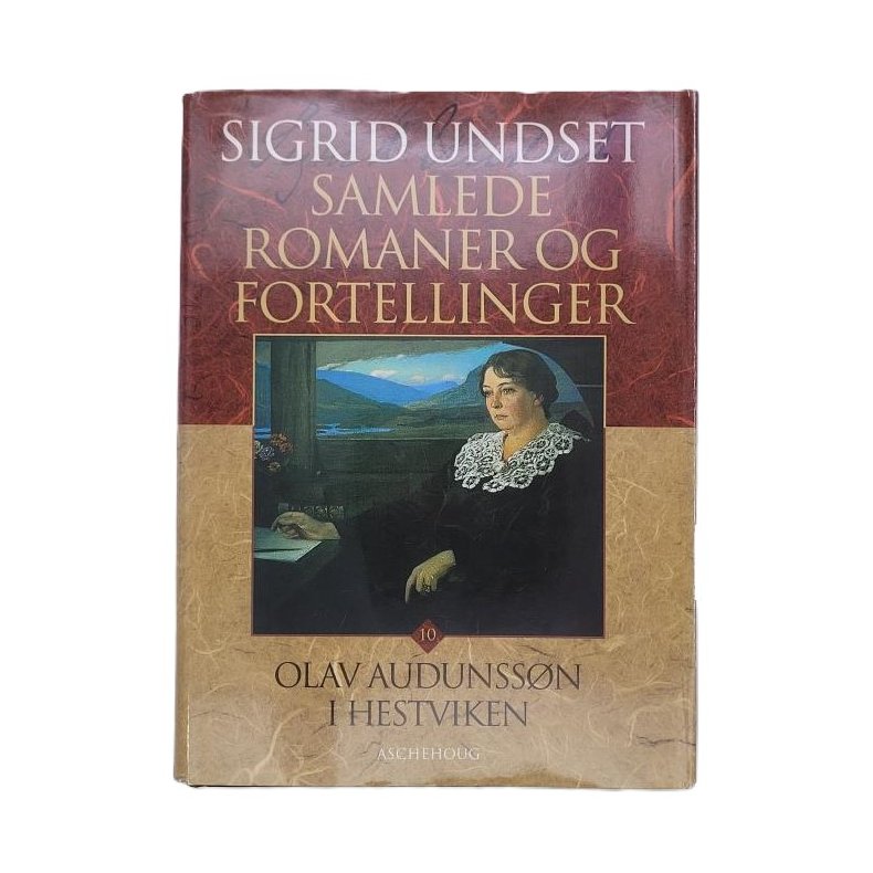 Sigrid Undset - Olav Audunssn i Hestviken (Samlede 10)