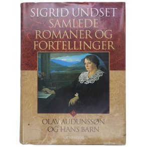 Sigrid Undset - Olav Audunssn og hans barn (Samlede 11) 