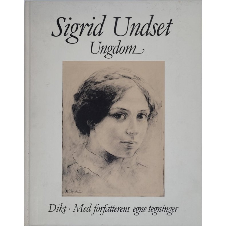 Sigrid Undset - Ungdom (Innb.)