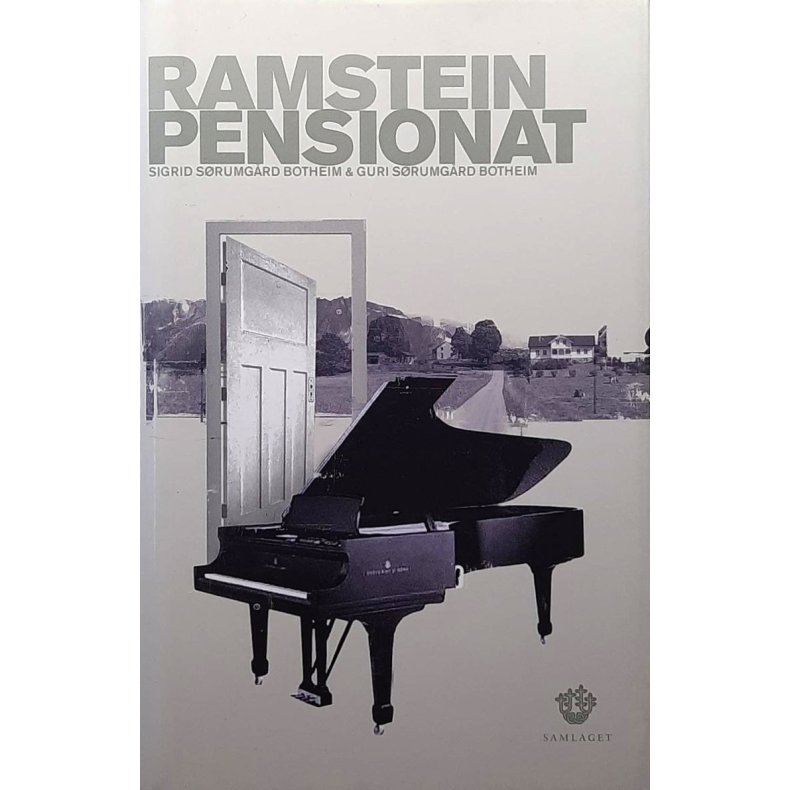 Sigrid og Guri Srumgrd Botheim - Ramstein pensionat (Innbundet)