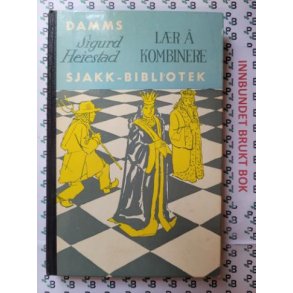Sigurd Heiestad - Lr  kombinere. Sjakk-bibliotek