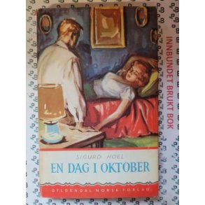 Sigurd Hoel - En dag i oktober (Innbundet)