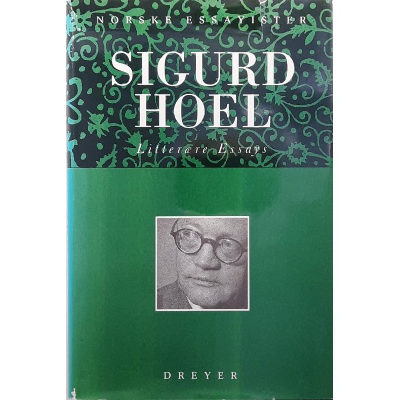 Sigurd Hoel - Litter�re essays - (I)
