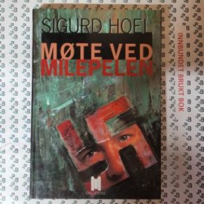 Sigurd Hoel - Mte ved milepelen (Brukte bker)