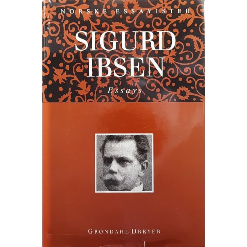Sigurd Ibsen - Essays