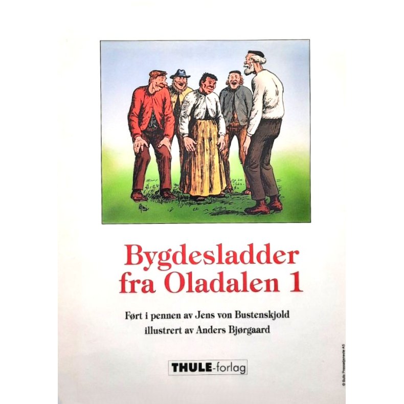 Sigurd Lybeck - Bygdesladder fra Oladalen 1 (Innbundet)