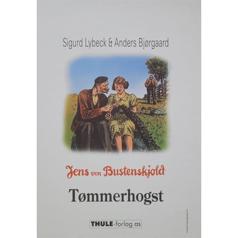 Sigurd Lybeck &amp; Anders Bjrgaard - Jens von Bustenskjold - Tmmerhogst