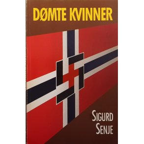 Sigurd Senje - D�mte kvinner (Heftet)