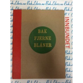 Sigurd Skaun - Bak fjerne blner (I)