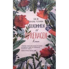 Silje Bekeng-Flemmen - Velkommen til dyrehagen (Heftet)