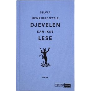 Silvia Henriksdottir - Djevelen kan ikke lese