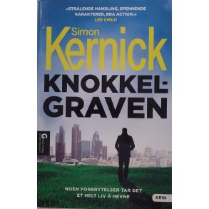Simon Kernick - Knokkelgraven (Innbundet)