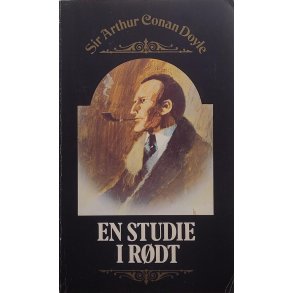 Sir Arthur Conan Doyle - En studie i rdt (Heftet)