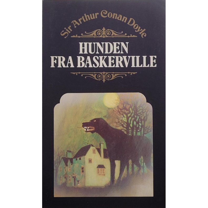 Sir Arthur Conan Doyle - Hunden fra Baskerville (Heftet)