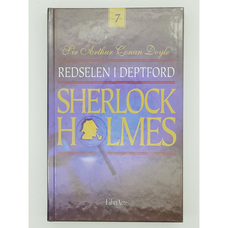 Sir Arthur Conan Doyle - Sherlock Holmes Redselen i Deptford