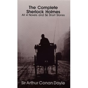 Sir Arthur Conan Doyle - The Complete Sherlock Holmes