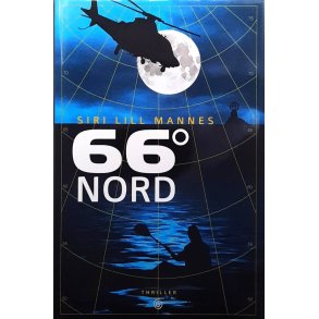 Siri Lill Mannes - 66� nord (Innbundet)