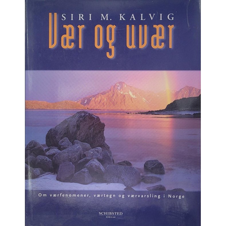 Siri M. Kalvig - Vr og uvr